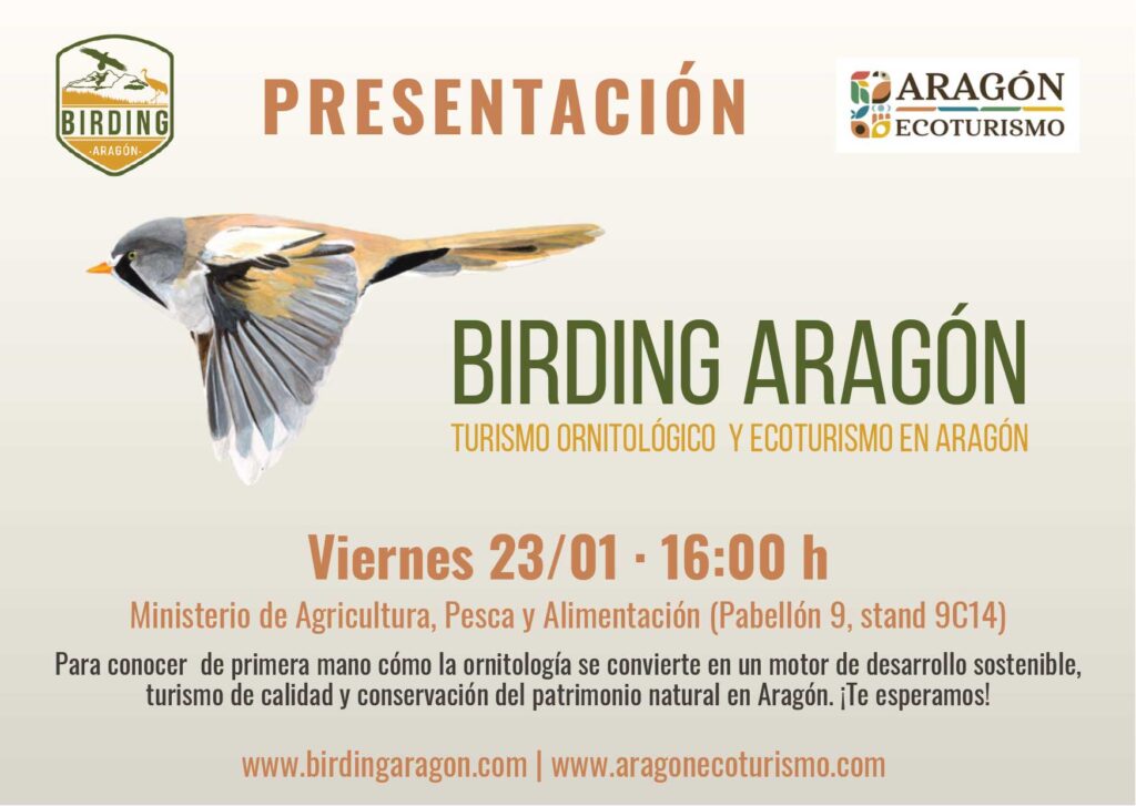 se ha programado una presentación específica de Birding Aragón, que tendrá lugar el viernes 23 de enero a las 16:00 horas, en el stand del Ministerio de Agricultura, Pesca y Alimentación (Pabellón 9, stand 9C14). 